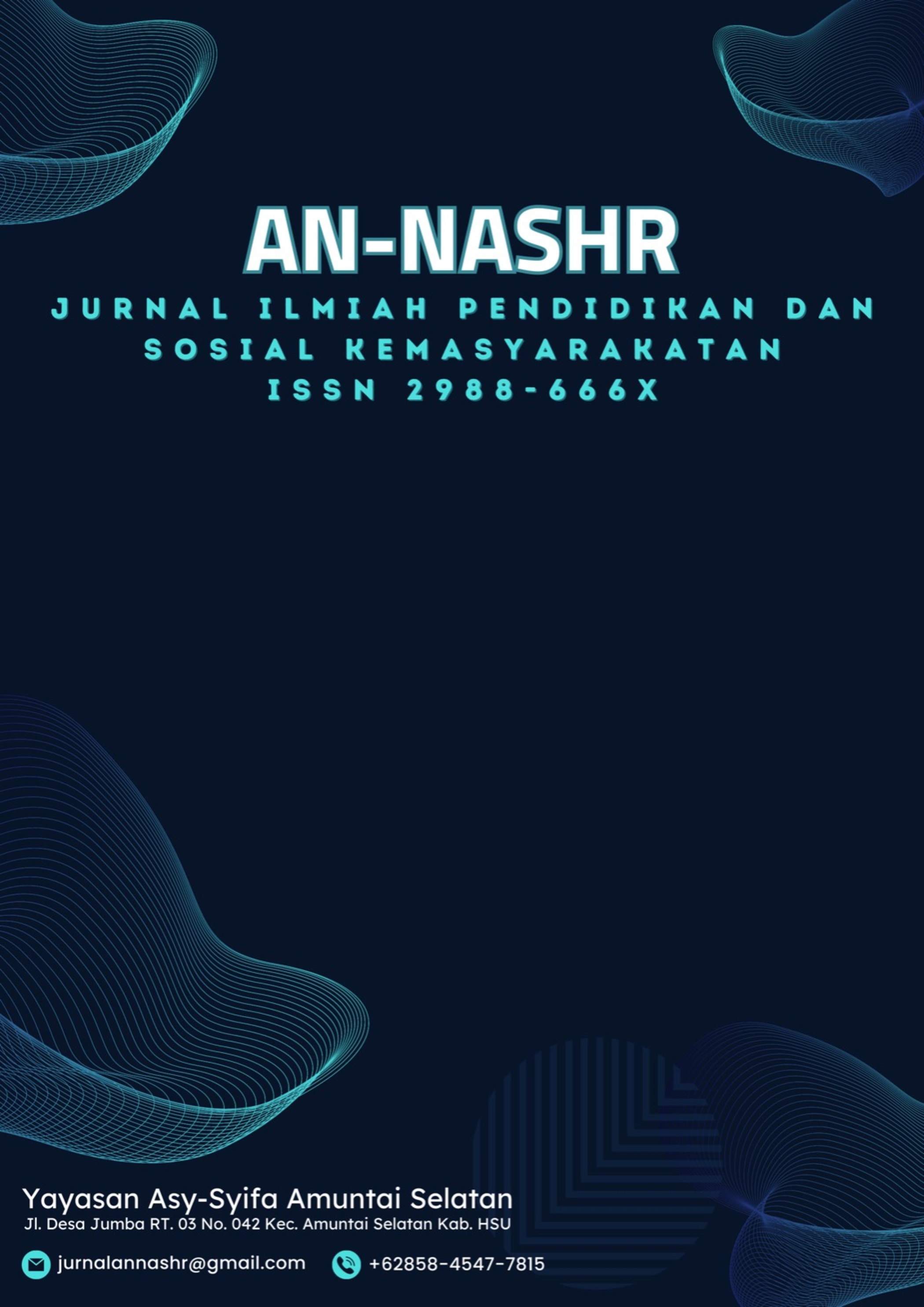 					View Vol. 4 No. 2 (2026): Juli - Desember : An-Nashr Jurnal Ilmiah Pendidikan dan Sosial Kemasyarakatan
				